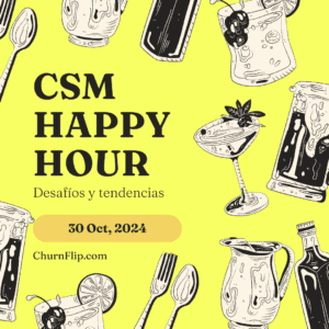 CSM Happy Hour Churnflip